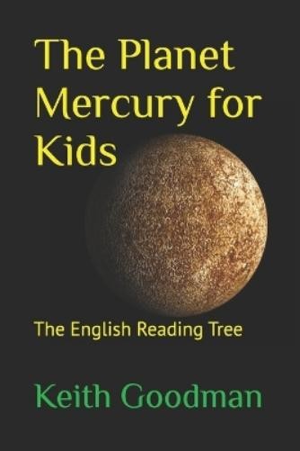 Keith Goodman The Planet Mercury for Kids (Paperback) (UK IMPORT)