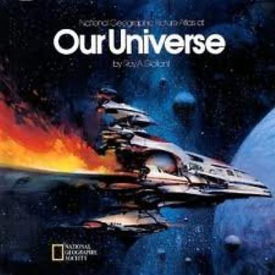 National Geographic Picture Atlas of Our Universe by Gallant, Roy A.