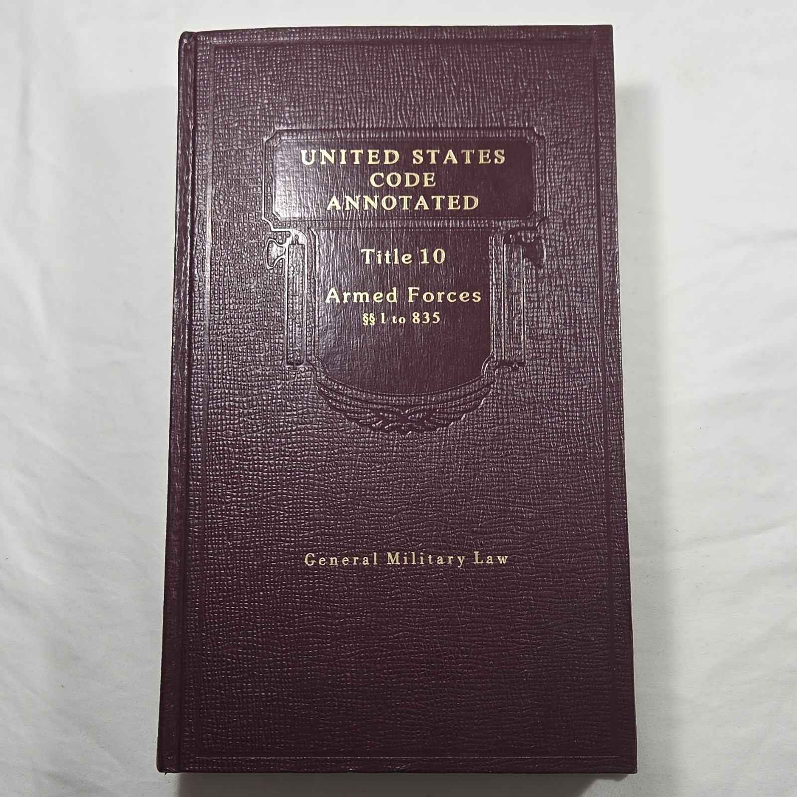 United States Code Annotated Title 10 Armed Forces West Publishing Co. Hardcover