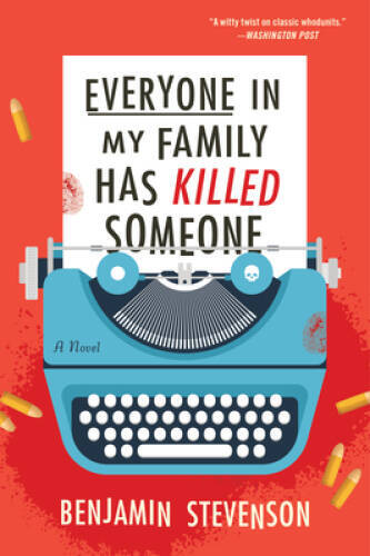 Everyone in My Family Has Killed Someone – Paperback – VERY GOOD