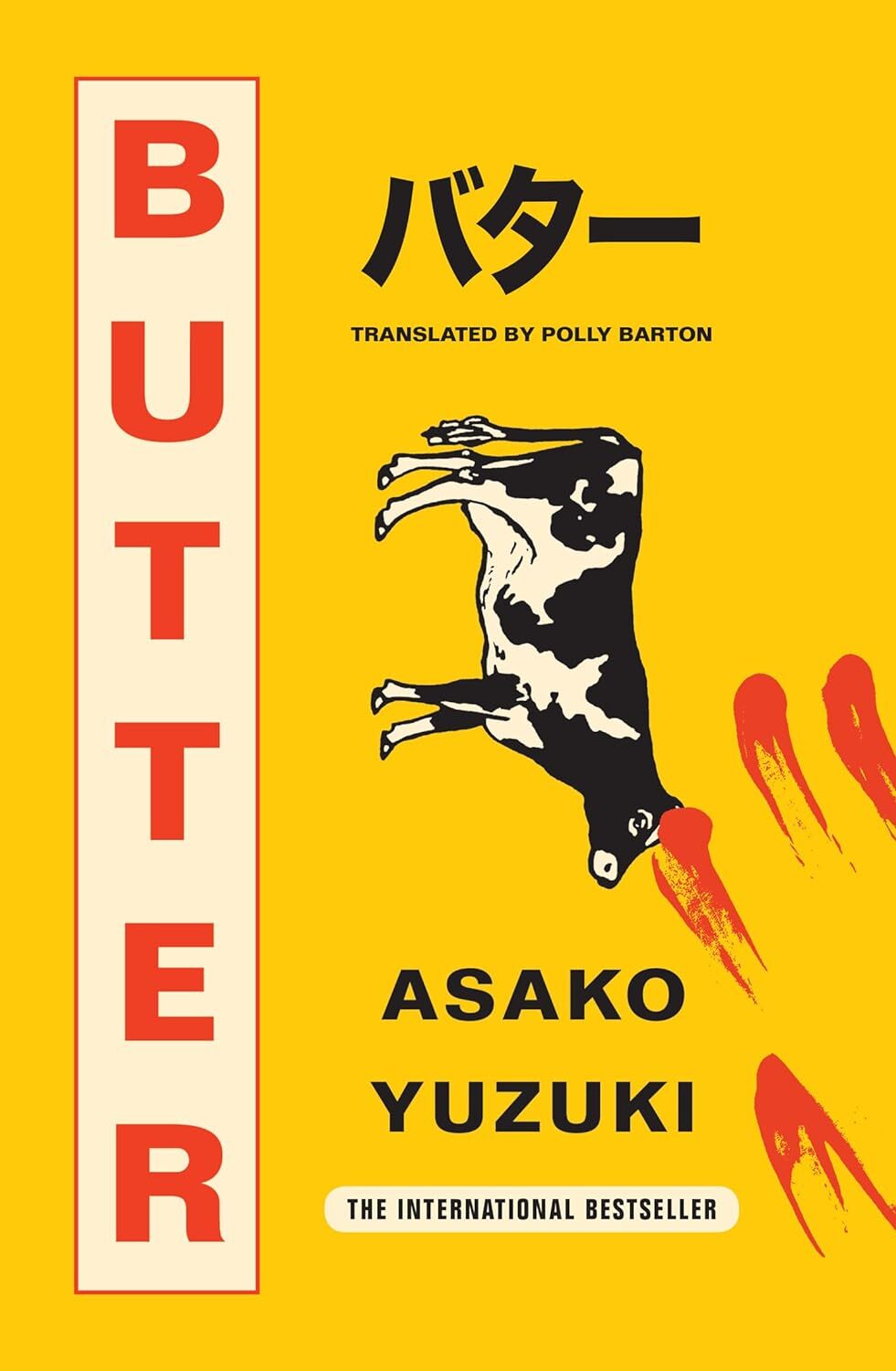 Butter: The Cult new Japanese Bestselling Novel by Asako Yuzuki NEW Paperback