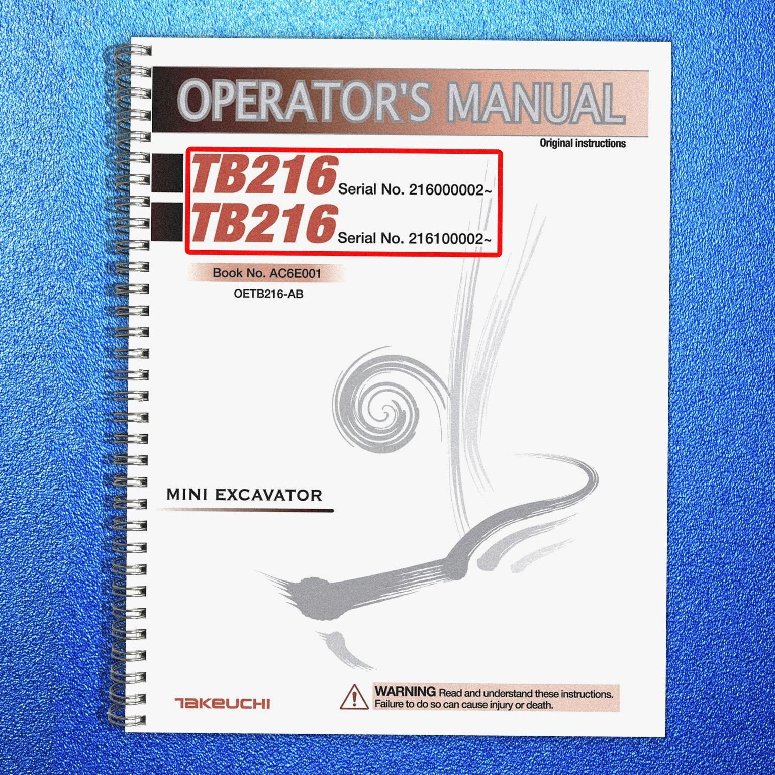TAKEUCHI TB216 Mini Excavator Operators Manual SN 216000002 Up – WIRE-LOCK BIND