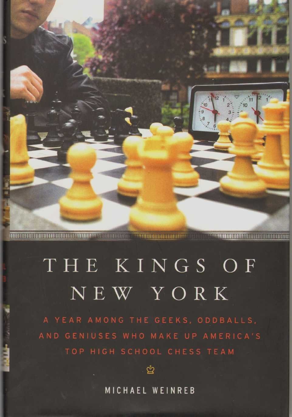The Kings of New York: A Year Among the Geeks, Oddballs, and Genuises Who Ma…