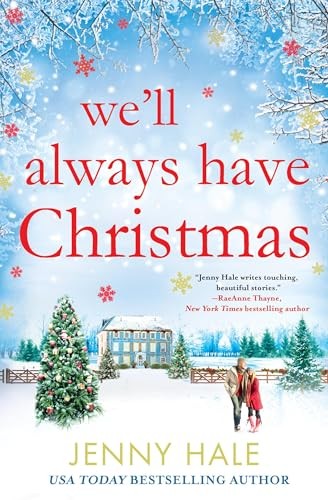 Well Always Have Christmas – GOOD