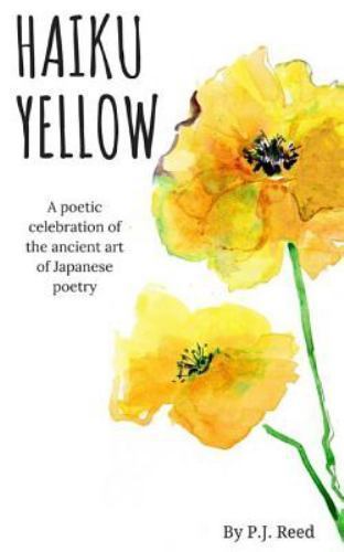 Haiku Yellow by Reed, P. J., Like New Used, Free shipping in the US