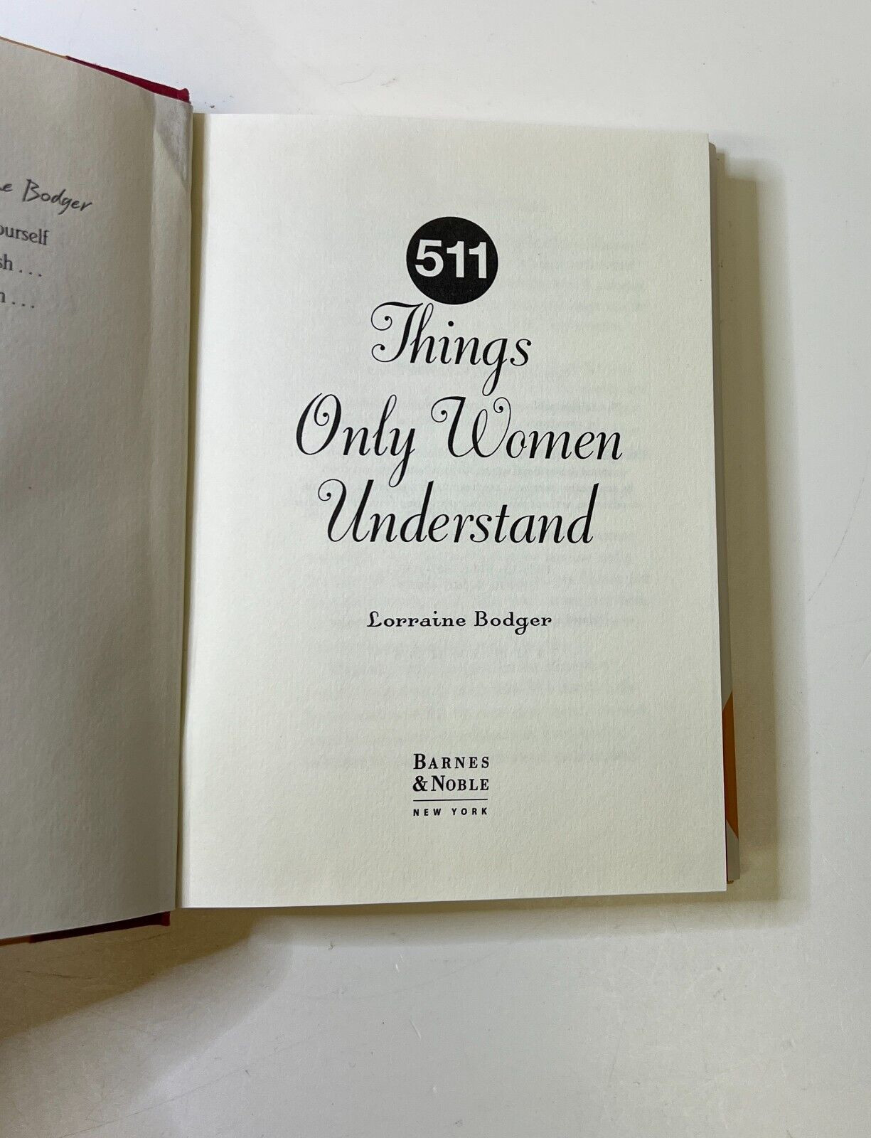 511 Things Only Women Understand Hardcover, Lorraine Bodger M