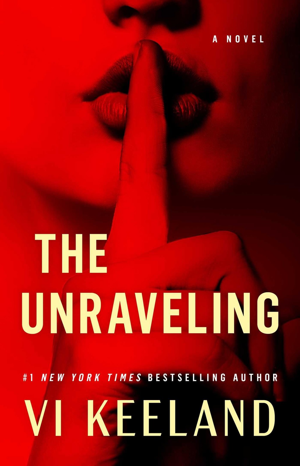 The Unraveling: A Novel – paperback Keeland, Vi