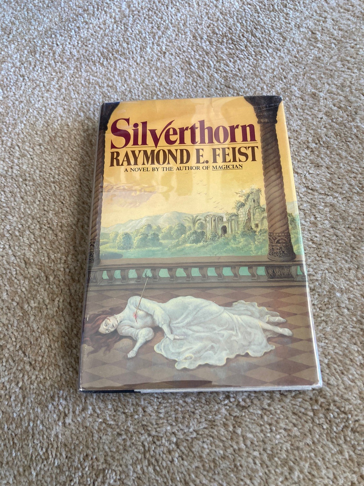 Silverthorn: A Novel – Raymond Feist 1st Edition BCE Hardcover 1985 NICE!!