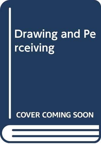 Drawing and Perceiving (Second Edition)