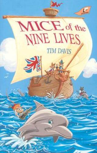 Mice of the Nine Lives – Paperback By Davis, Tim – GOOD