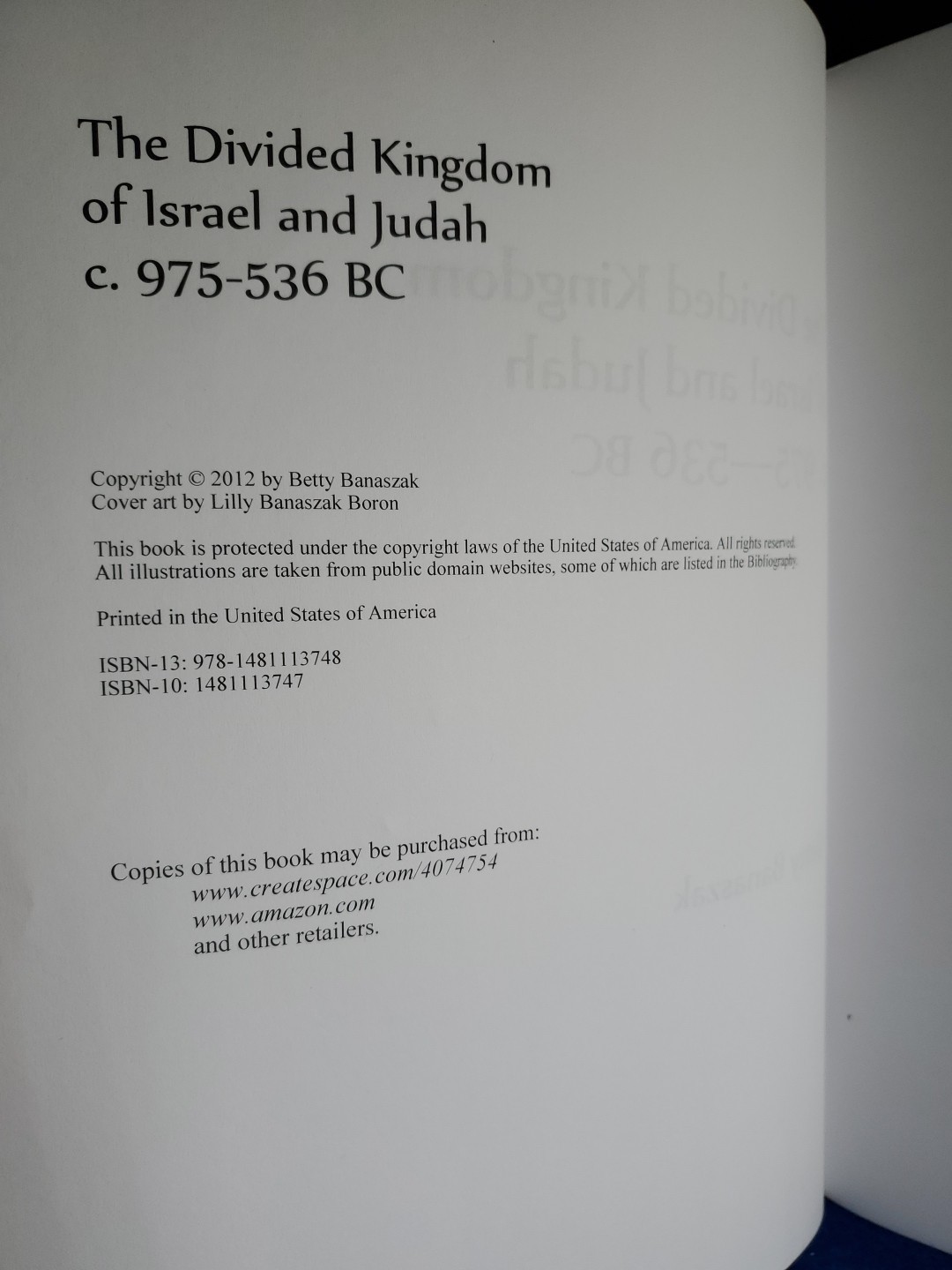 The Divided Kingdom of Israel and Judah 975-536 BC Betty Banaszak PB