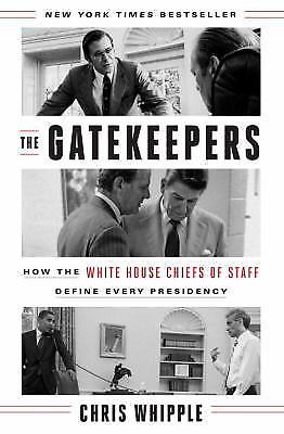 Gatekeepers by Chris Whipple ( Hardcover)