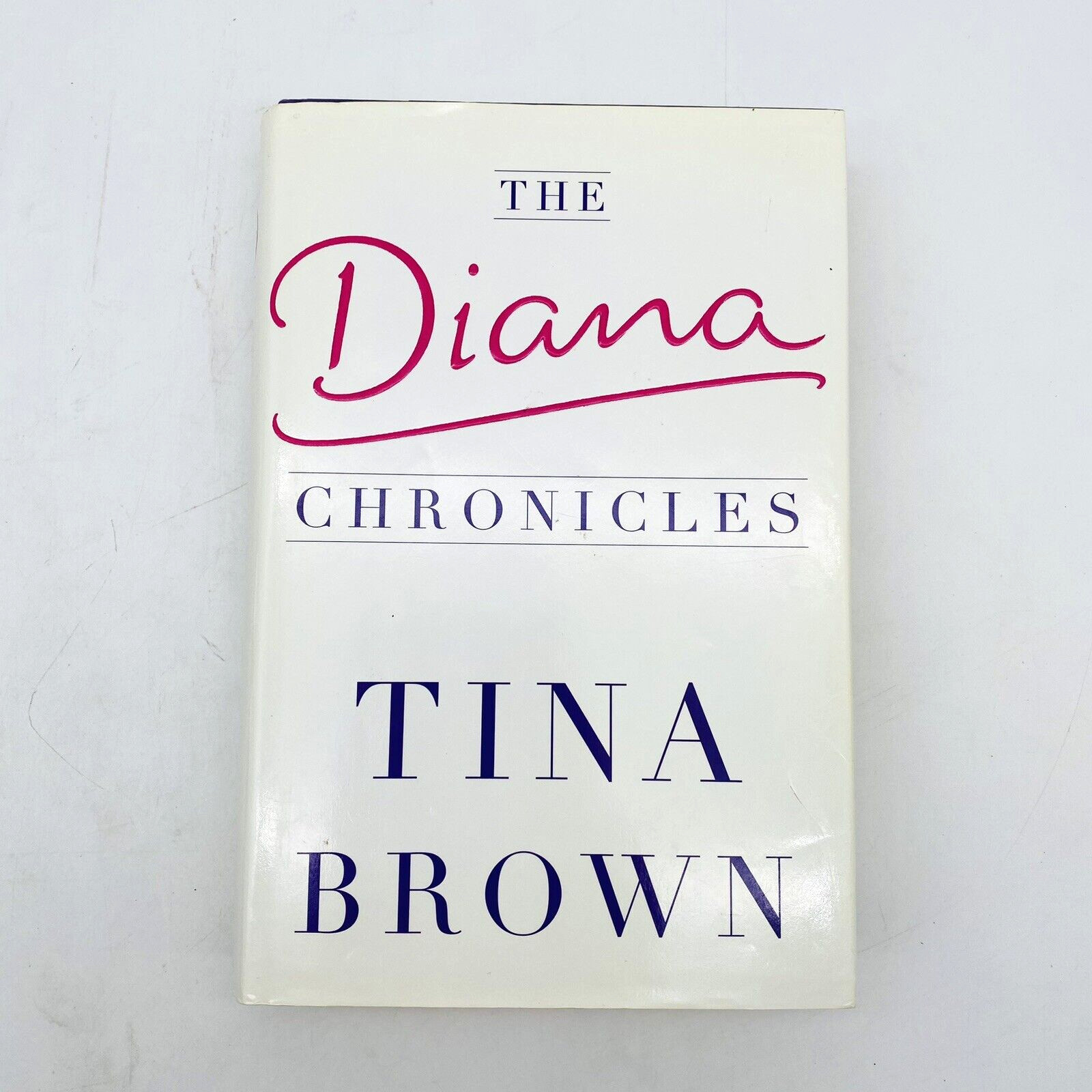 SIGNED The Diana Chronicles Tina Brown 2007 Hardcover Dust Jacket