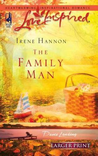 The Family Man (Davis Landing, Book 3) (Larger Print Love Inspired 364) – GOOD