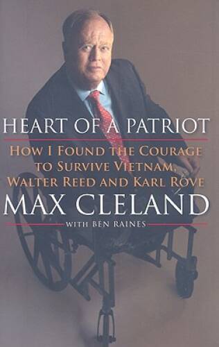 Heart of a Patriot: How I Found the Courage to Survive Vietnam, Walter Re – GOOD
