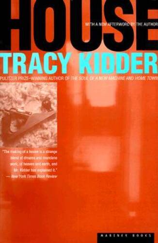 House – Paperback By Kidder, Tracy – GOOD