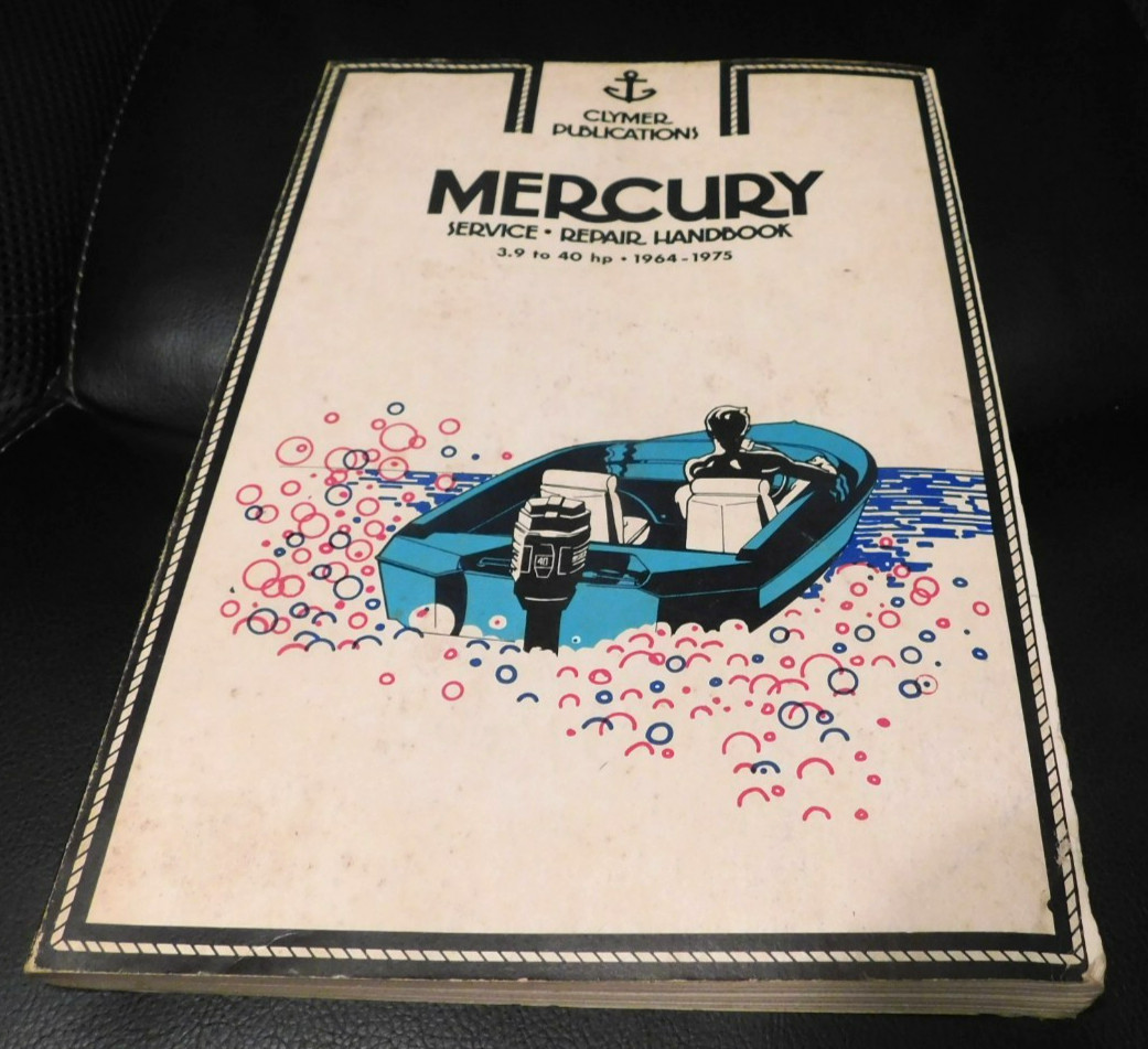 Clymer Publications Mercury Service & Repair Handbook, 3.9 To 40 HP, 1964-1975