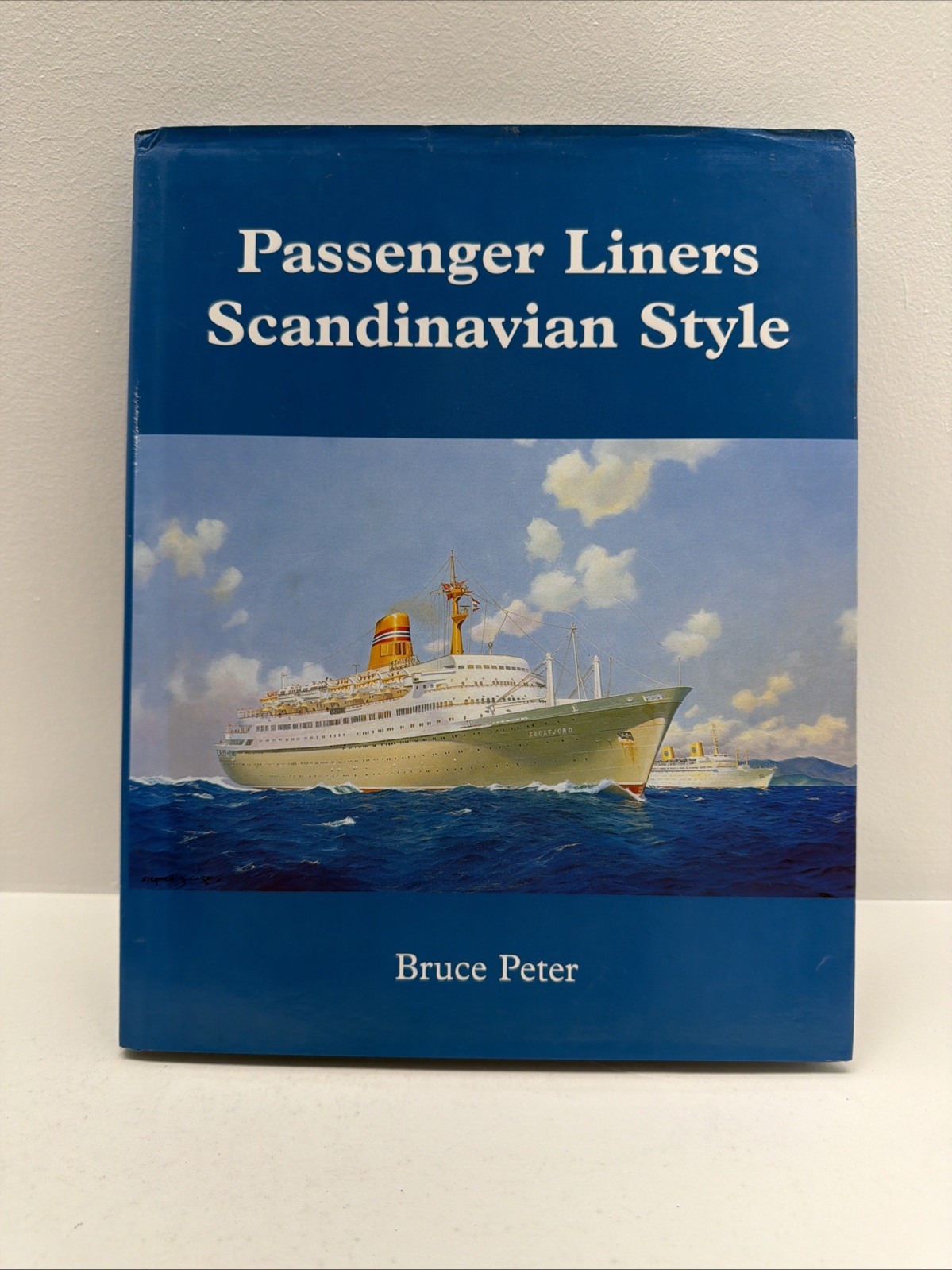 Passenger Liners Scandinavian Style Bruce Peter Carmania Press 2004 HC