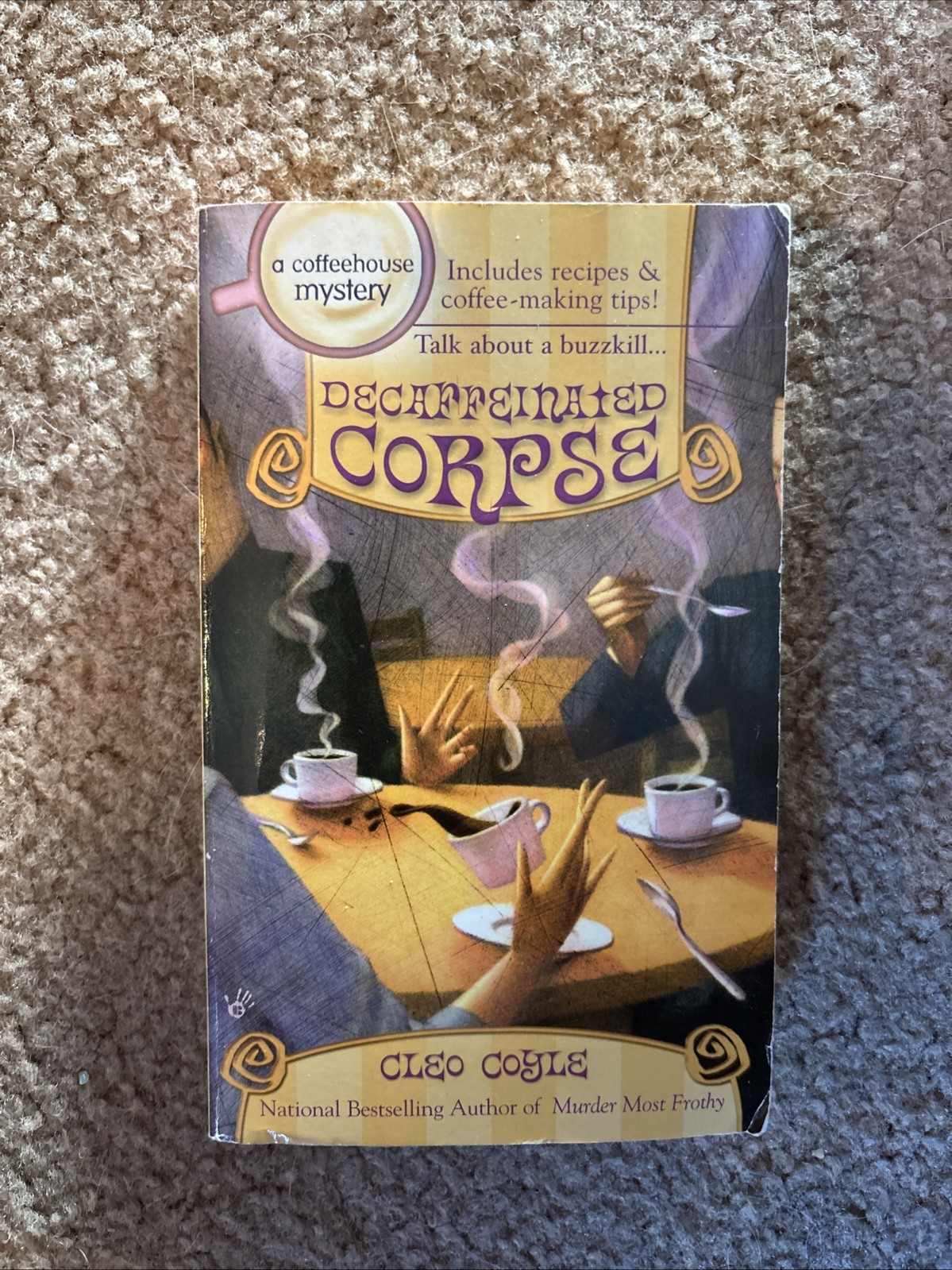 Decaffeinated Corpse by Cleo Coyle (2007, Uk- a Format Paperback)