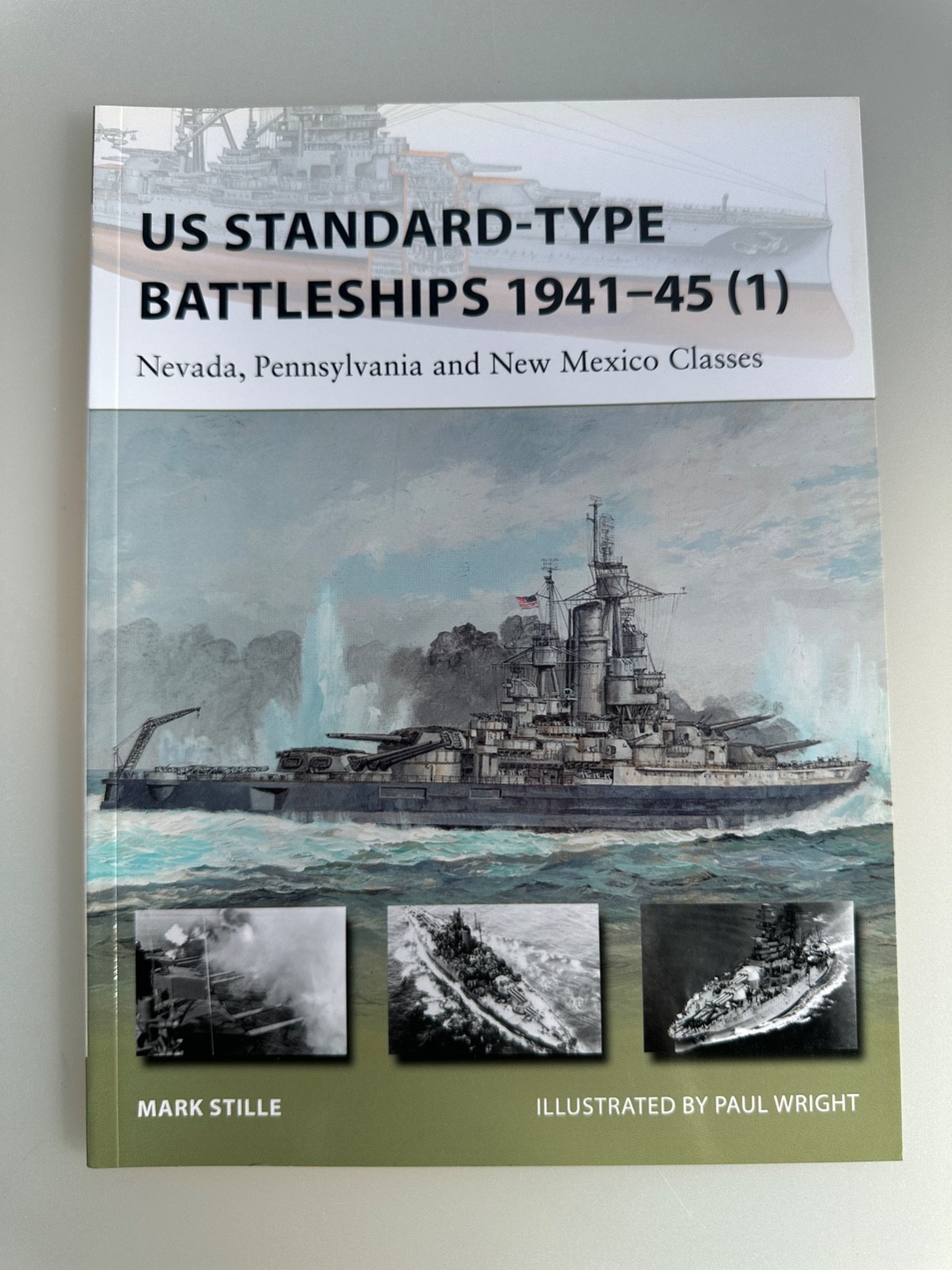 US Standard Type Battleships 1941-45 1 by Mark Stille Osprey Paperback