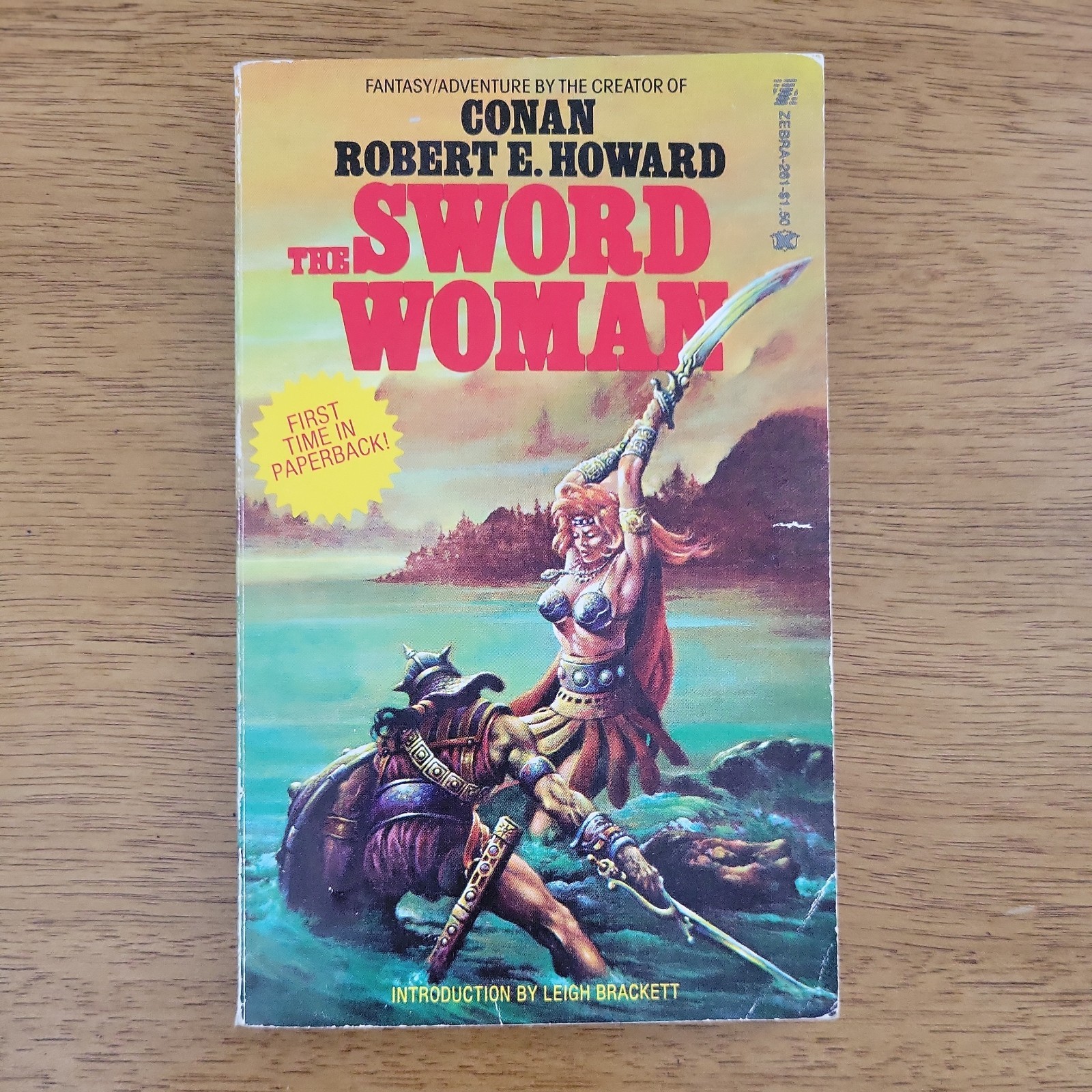 The Sword Woman – Robert E. Howard – Zebra Book MMPB 261 – 1st Printing 1977