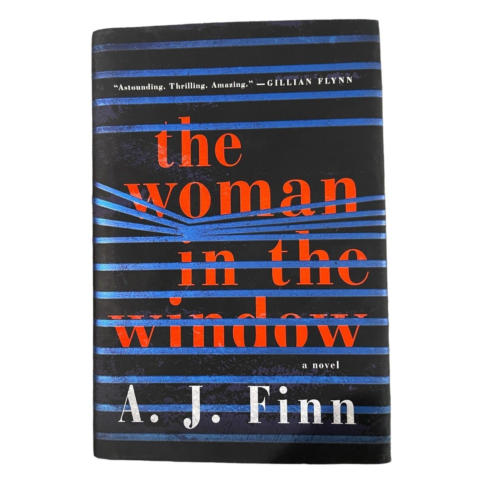 The Woman in the Window : A Novel by A. J. Finn (2018, Hardcover)
