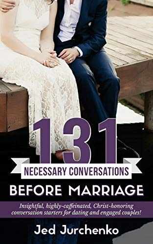 131 Necessary Conversations Before – Paperback, by Jurchenko Jed – Very Good