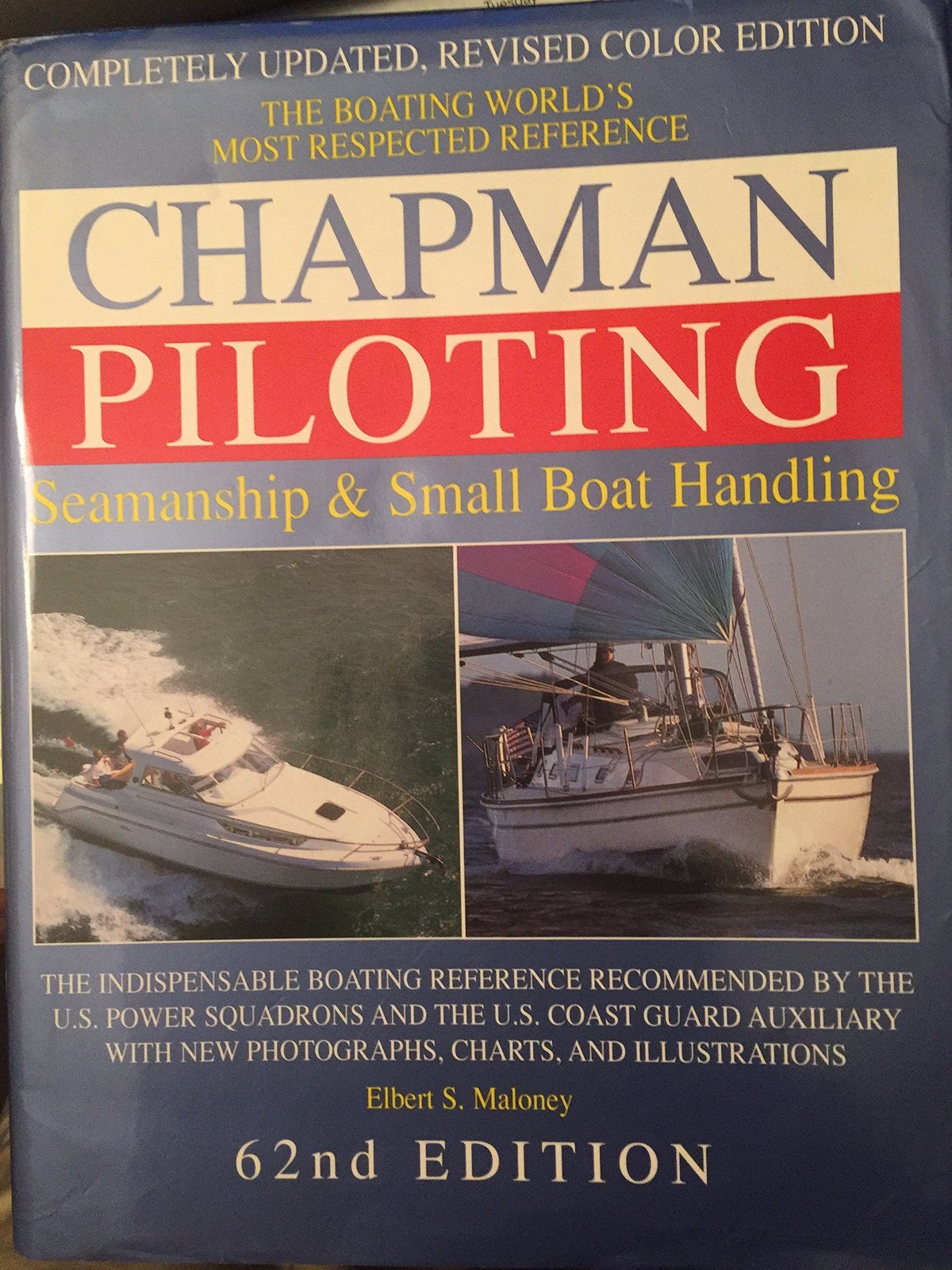 Chapman Piloting: Seamanship & Small Boat Handling