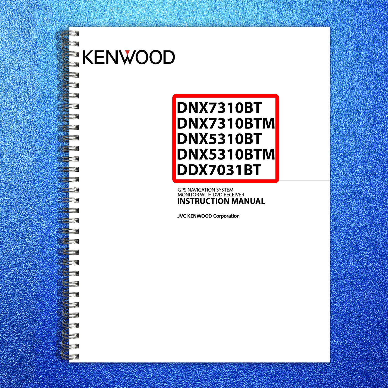 KENWOOD DNX7310BT 5310BT DDX7031BT GPS Navigation System Instruction Manual