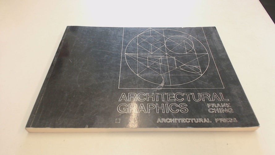 Architectural Graphics by Ching, Frank, Acceptable Book