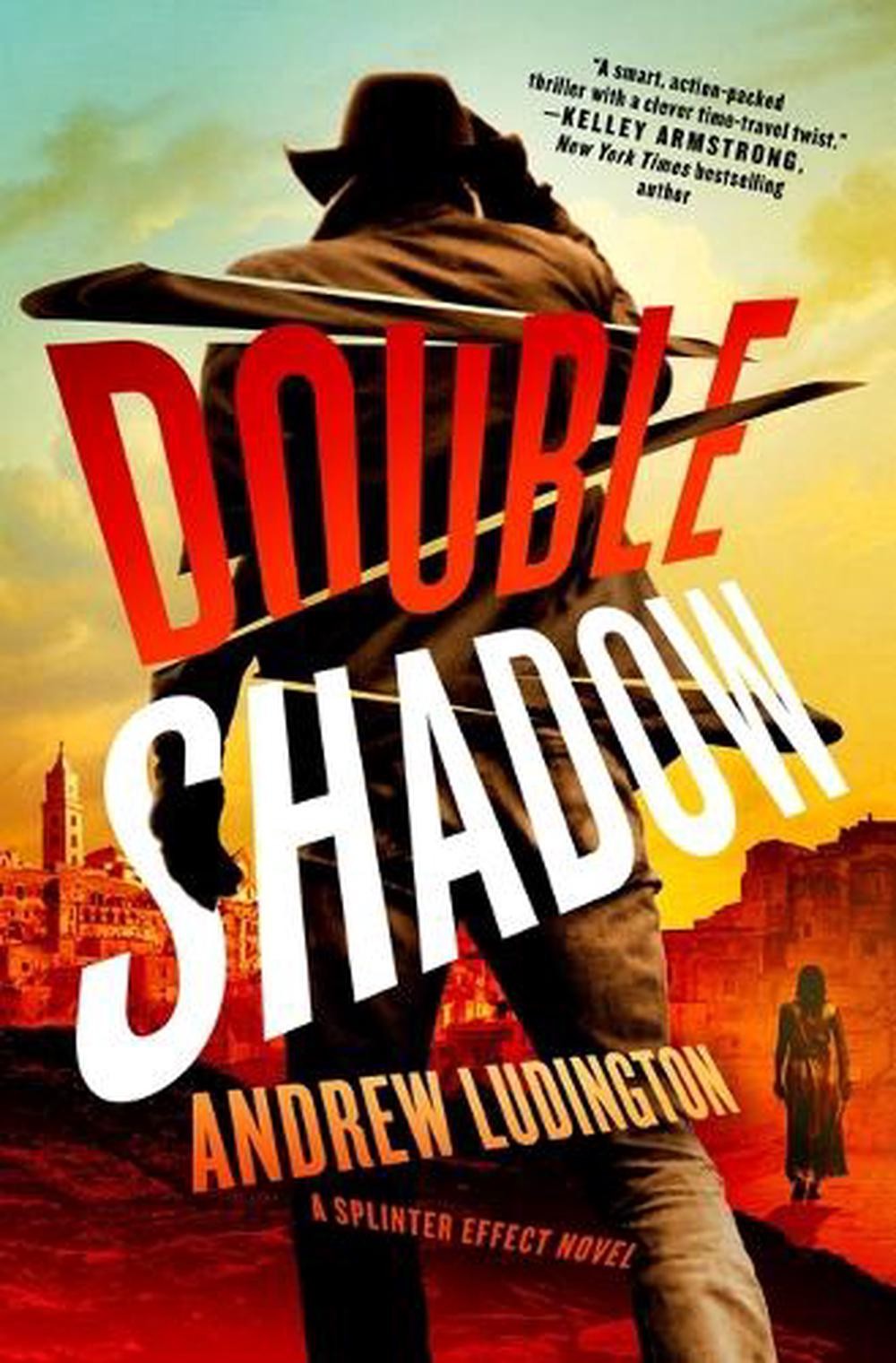 Double Shadow: A Splinter Effect Novel by Andrew Ludington Hardcover Book