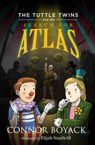 The Tuttle Twins and the Search for Atlas – Paperback – VERY GOOD