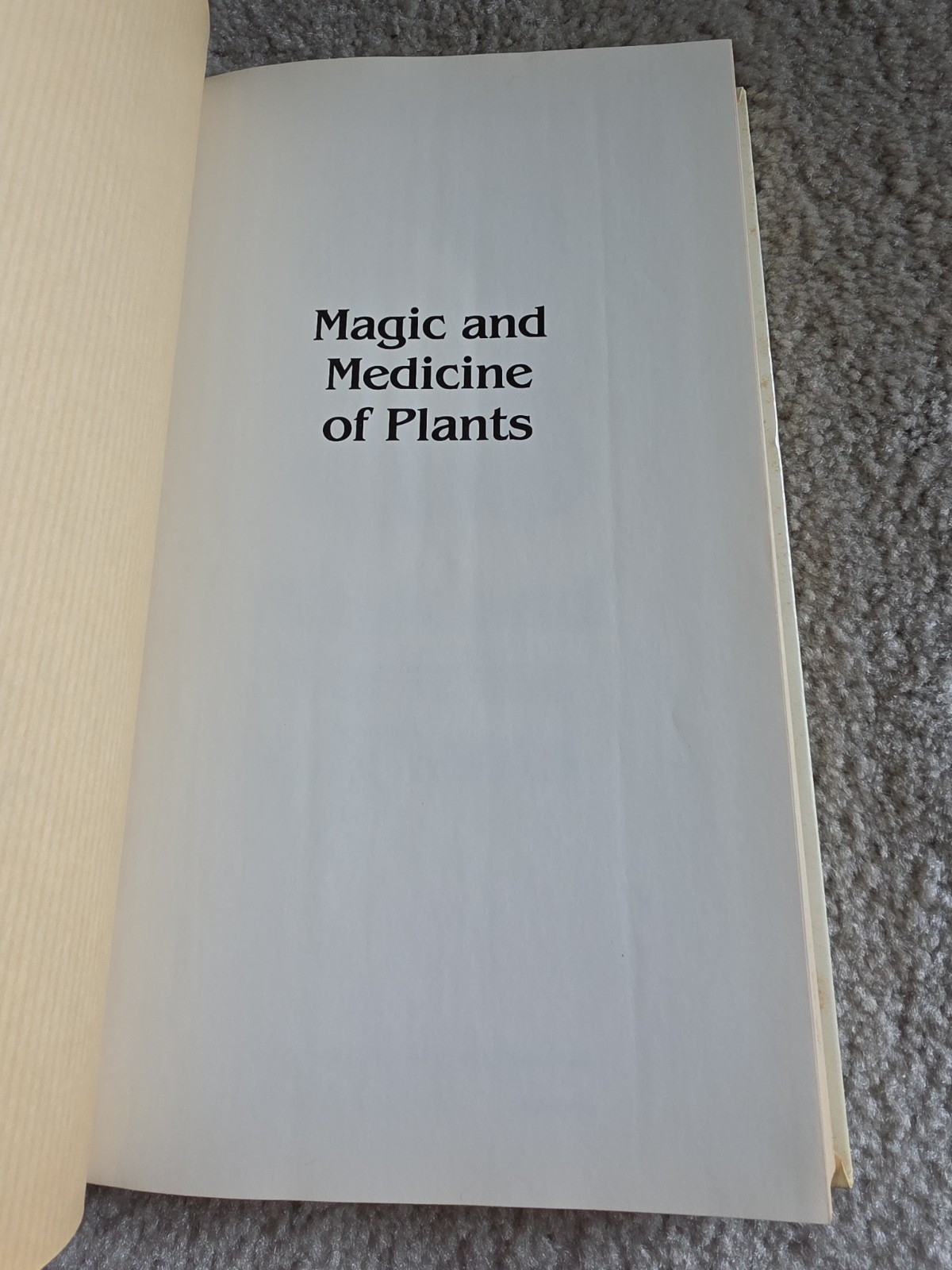 Magic and Medicine of Plants Reader’s Digest Editors 1986 Hardcover