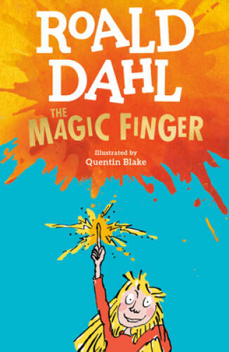 The Magic Finger – Paperback By Dahl, Roald – VERY GOOD