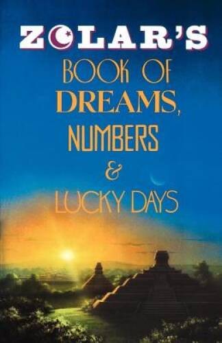 Zolar’s Book of Dreams, Numbers, and Lucky Days – Paperback – ACCEPTABLE