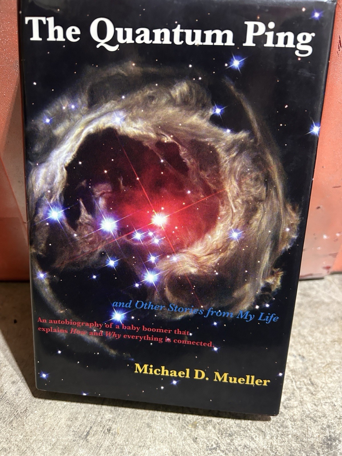 THE QUANTUM PING By Michael D. Mueller
