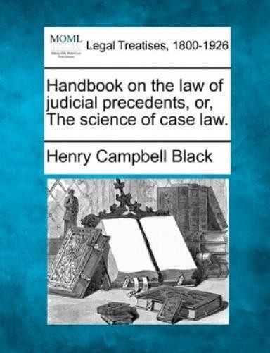 Henry Campbell Handbook on the law of judicial preceden (Paperback) (UK IMPORT)
