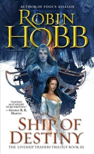 Ship of Destiny by Robin Hobb: Used