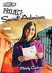 Project: Secret Admirer; Girls of 622 Har- 0310713528, Melody Carlson, paperback
