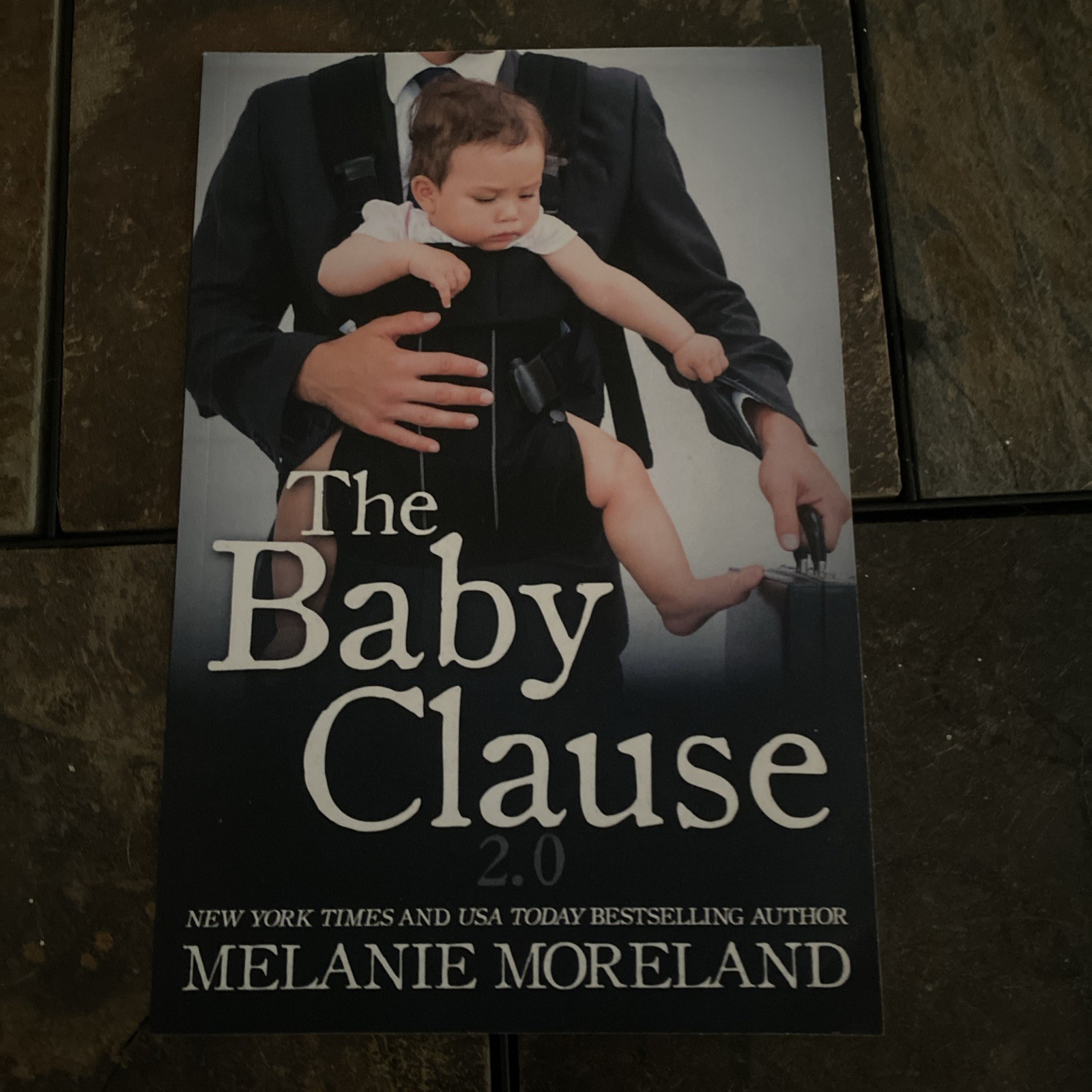 THE BABY CLAUSE 2.0 (THE CONTRACT) (VOLUME 2) By Melanie Moreland **Excellent**
