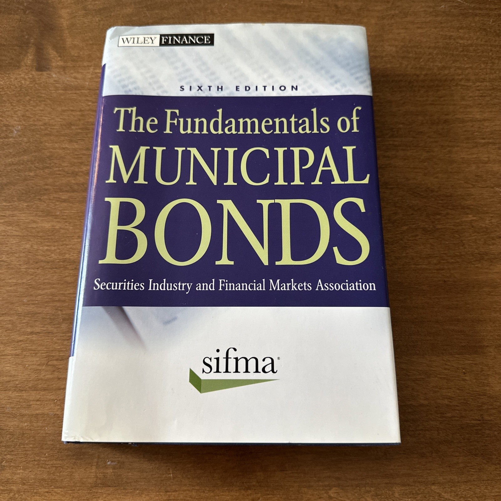 GOOD-The Fundamentals of Municipal Bonds by SIFMA-6th NO WRITING ON TEXT