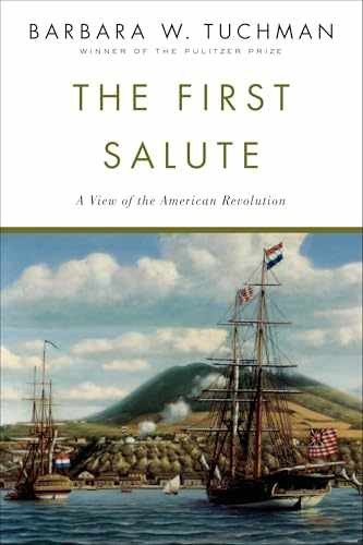 The First Salute – Paperback, by Tuchman Barbara W. – Very Good x