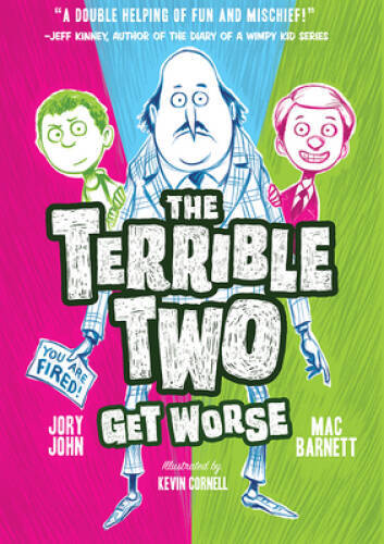 The Terrible Two Get Worse – Hardcover By Barnett, Mac – GOOD