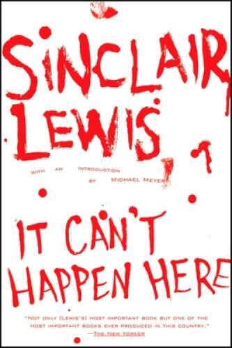 It Can’t Happen Here – Paperback By Lewis, Sinclair – VERY GOOD