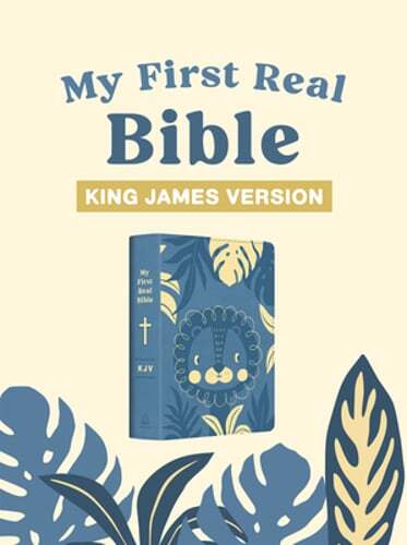 My First Real Bible (Boys’ Cover): King James Version: New
