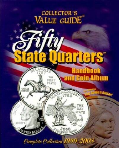 Fifty State Quarters Handbook and Coin Album (Collectors – VERY GOOD