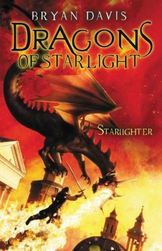 Starlighter (Dragons of Starlight) – Paperback By Davis, Bryan – GOOD