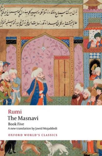 Masnavi, Paperback by Rumi, Jalal Al-Din; Mojaddedi, Jawid, Brand New, Free s…