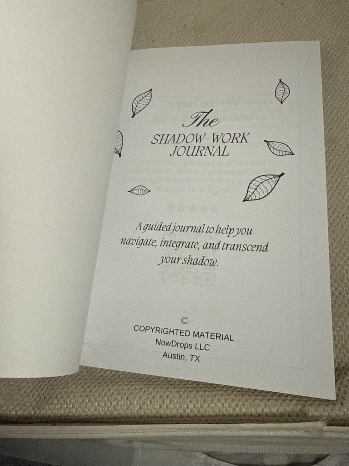 The Shadow Work Journal: a Guide to Integrate and Transcend Your Shadows