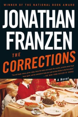 The Corrections: A Novel – Paperback By Franzen, Jonathan – GOOD